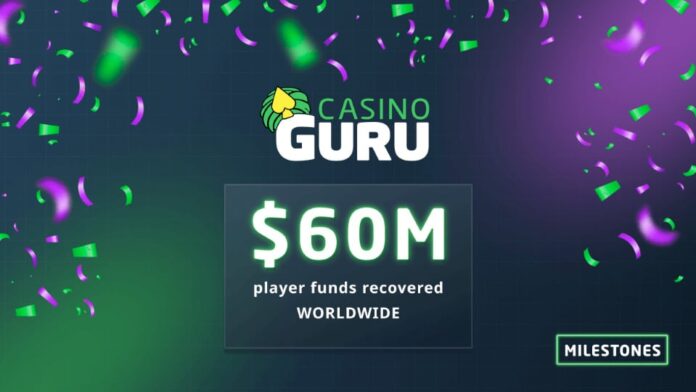Casino Guru's Complaint Resolution Center surpasses $60 million returned to players