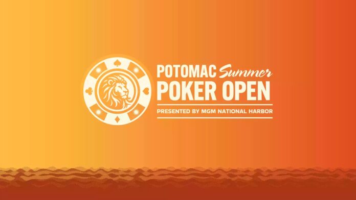 Potomac Summer Poker Open returns to MGM National Harbor with more than $1
