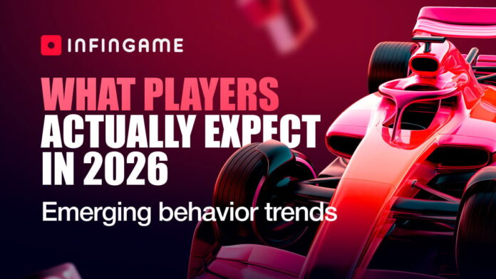 What players actually expect in 2026: Infingame shares emerging behavior trends