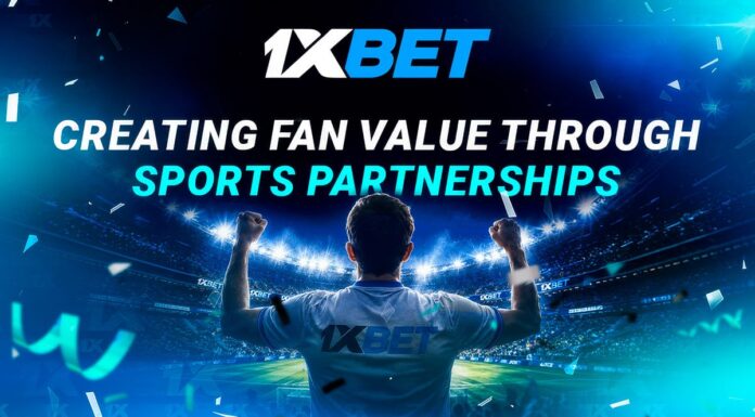 Sports partnerships as a gateway to greater fan experiences: The 1xBet approach