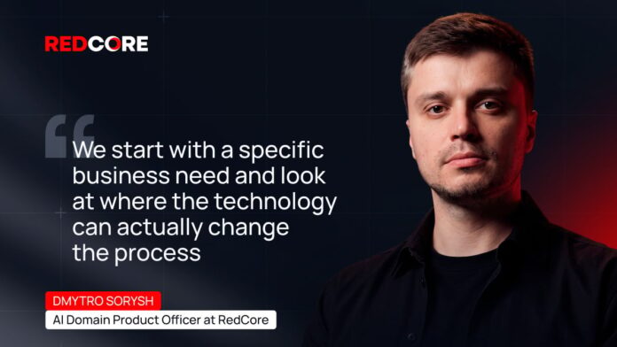 RedCore's Dmytro Sorysh on AI: